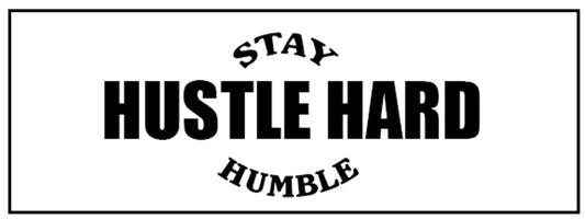 Hustle Hard Slap